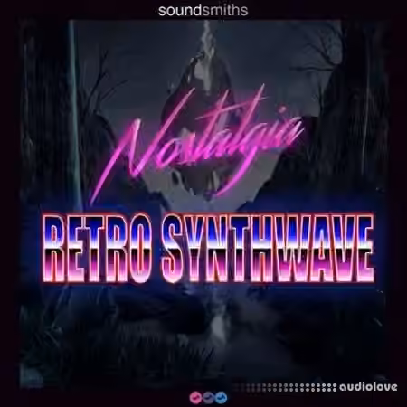 Soundsmiths Nostalgia Retro Synthwave [WAV]