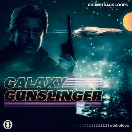 Soundtrack Loops Galaxy Gunslinger [WAV]