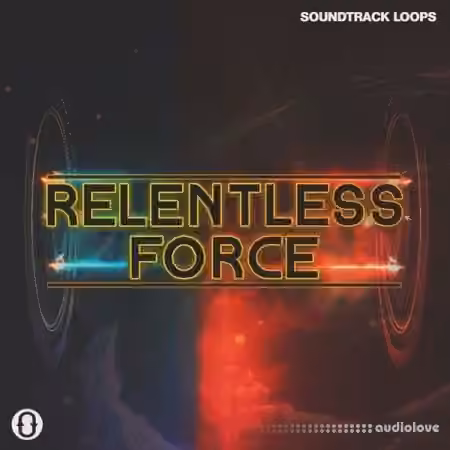 Soundtrack Loops Relentless Force [WAV]