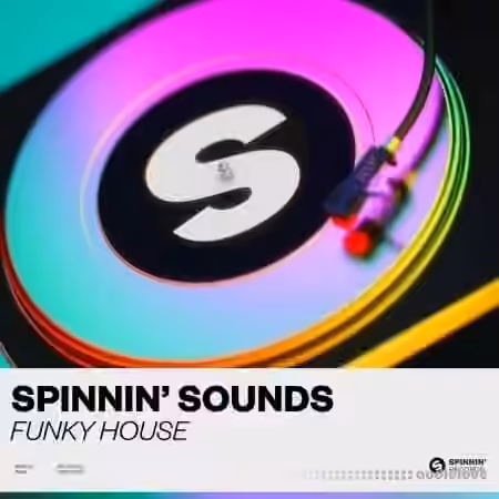 Spinnin Records Spinnin Sounds Funky House [WAV, Synth Presets]