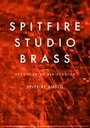 Spitfire Audio Spitfire Studio Brass [KONTAKT]