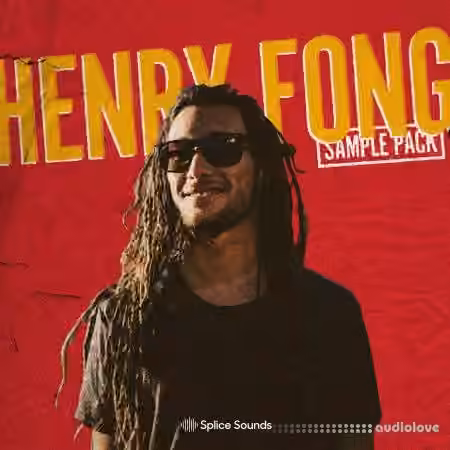 Splice Henry Fong Sample Pack [WAV]