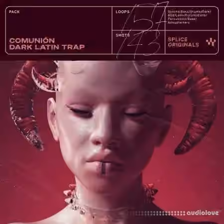 Splice Originals Comuni├│n Dark Latin Trap [WAV, Synth Presets]