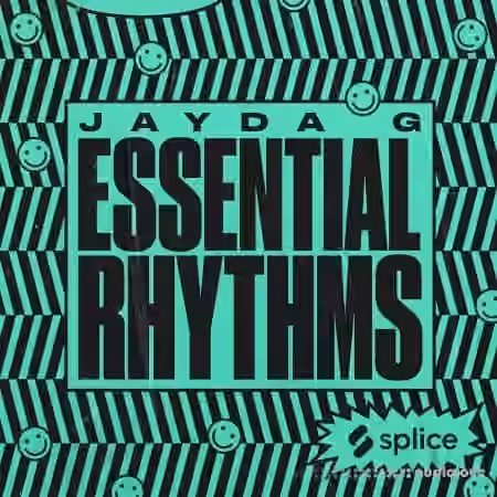 Splice Originals Essential Rhythms with Jayda G [WAV]