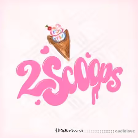 Splice Sounds 2SCOOPS SCOOP Pack [WAV]