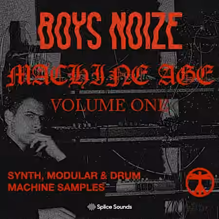 Splice Sounds Boys Noize Machine Age Vol.1 [WAV]