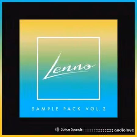 Splice Sounds Lenno Sample Pack Vol.2 [WAV, MiDi]