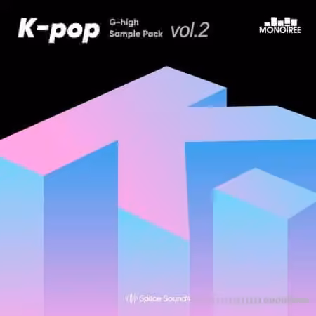 Splice Sounds Monotree Presents the G-High K-Pop Sample Pack Vol.2 [WAV, Synth Presets]