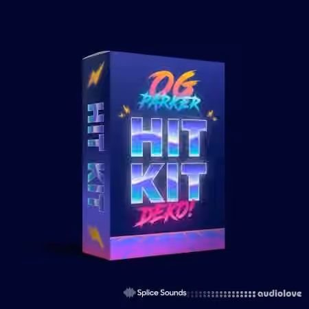 Splice Sounds OG Parker x Deko Hit Kit [WAV, Synth Presets]