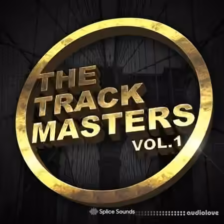 Splice Sounds The Trackmasters Sample Pack [WAV]