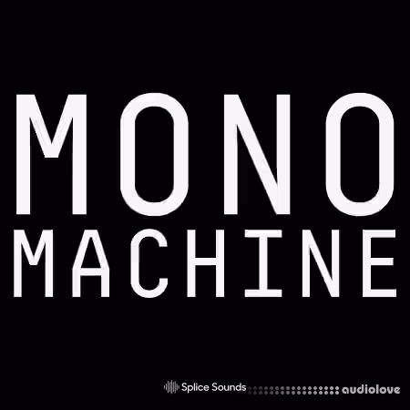Splice Sounds ULTRAMAJIC Monomachine [WAV]