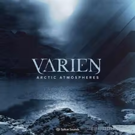 Splice Sounds Varien Arctic Atmospheres [WAV]