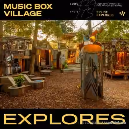 Splice Soundscapes Music Box Village [WAV]