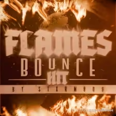 stxrm808 Flames Bounce Kit [WAV]