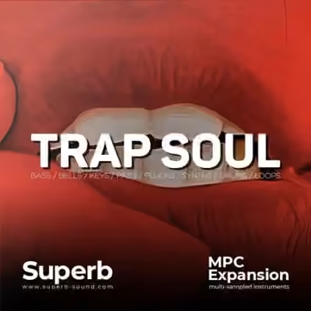Superb Sound Trap Soul [MPC]