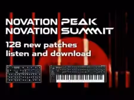 Synth Patches Novation Peak and Summit Patches The Peaks [Synth Presets]
