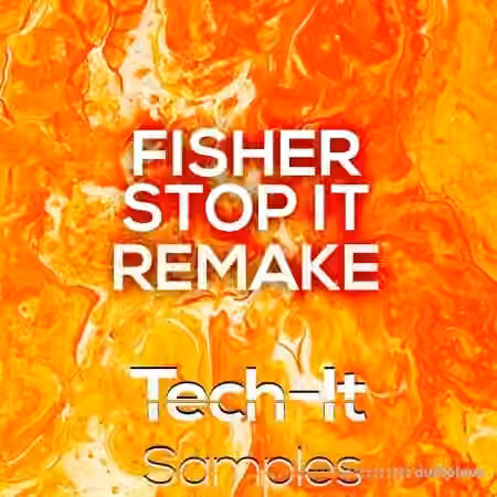 Tech-It Samples Fisher Stop it Ableton Remake [DAW Templates]