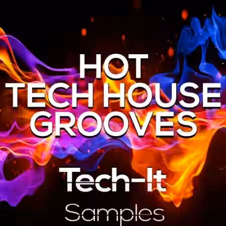 Tech It Samples Hot Tech House Grooves BUNDLE [WAV, MiDi]