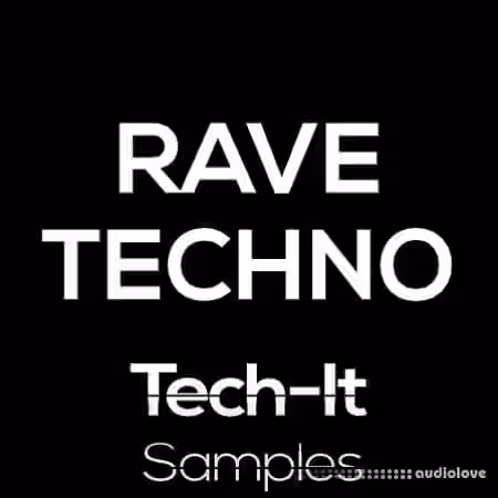 Tech It Samples Rave Techno [WAV, MiDi]