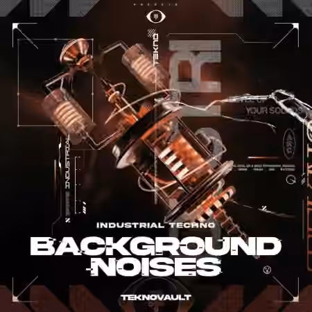 Teknovault Industrial Techno Background Noises Vol.1 [WAV]