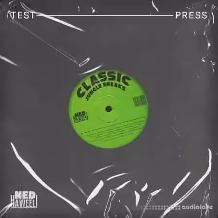 Test Press Classic Jungle Breaks by Ned Haweeli [WAV]