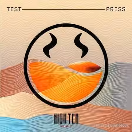 Test Press High Tea Melodic Jump Up and Future Neuro [WAV, MiDi, Synth Presets]
