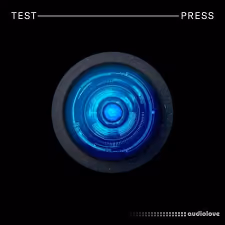 Test Press Neuro DnB [WAV, Synth Presets]