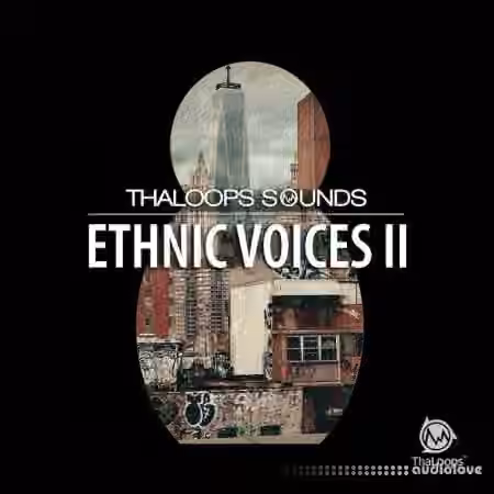 ThaLoops Ethnic Voices 2 [MULTiFORMAT]