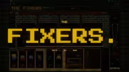 The Fixers v1.0.0 [WiN]