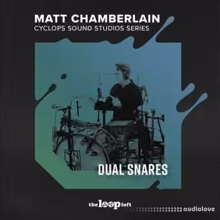 The Loop Loft Matt Chamberlain Cyclops Sound Studio Series Dual Snares [WAV]