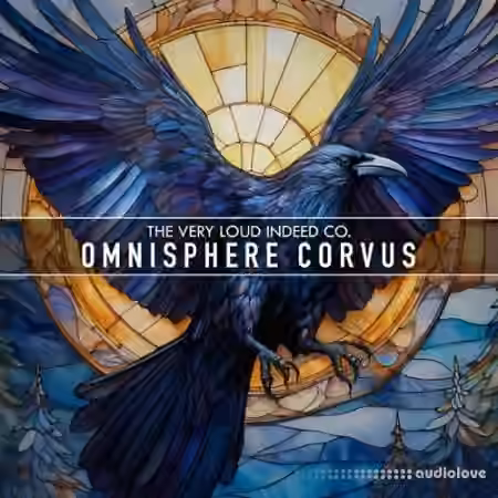 The Very Loud Indeed Co. Omnisphere Corvus [Synth Presets]
