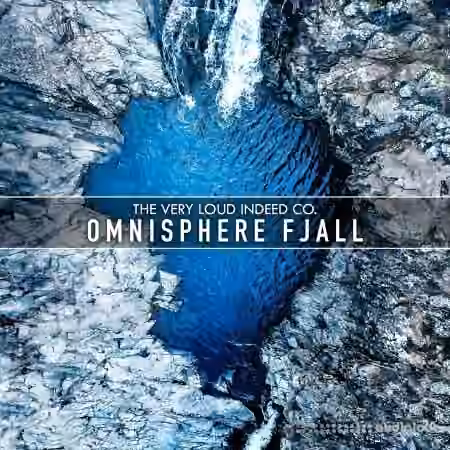 The Very Loud Indeed Co Omnisphere Fjall [Synth Presets]