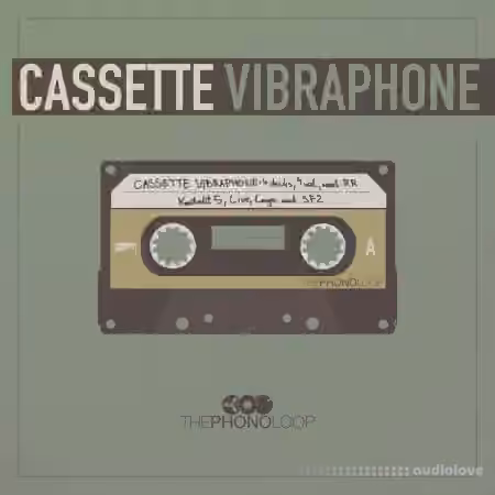 ThePhonoLoop Cassette Vibraphone [KONTAKT]
