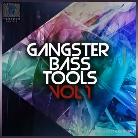 Toolbox Samples Gangster Bass Tool Vol.1 [WAV]
