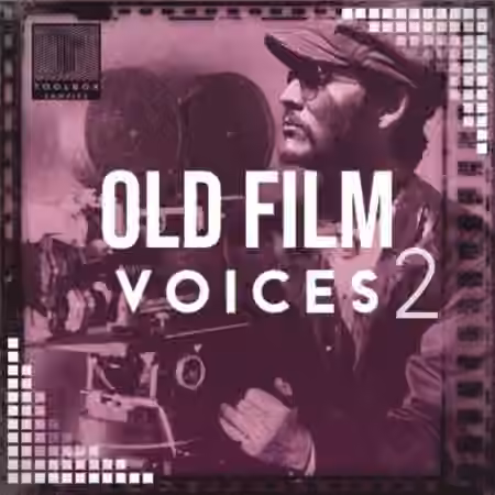 Toolbox Samples Old Film Voices Vol.2 [WAV]