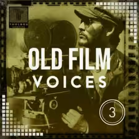 Toolbox Samples Old Film Voices Vol.3 [WAV]