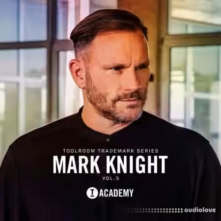 Toolroom Mark Knight Vol.5 Trademark Series [WAV, Synth Presets]