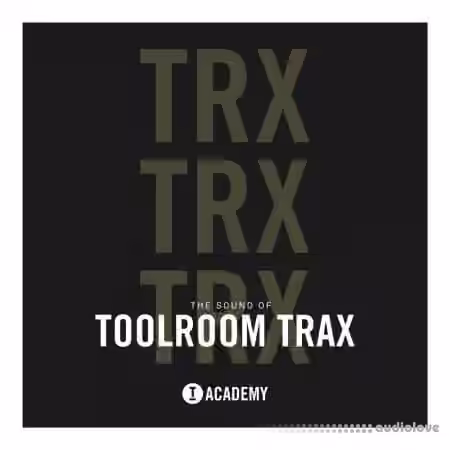 Toolroom The Sound Of Toolroom Trax [WAV]