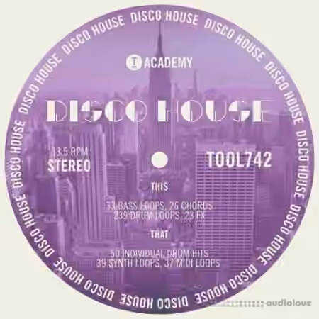 Toolroom Toolroom Academy Disco House [WAV, MiDi]