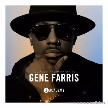 Toolroom Trademark Series Gene Farris [WAV]