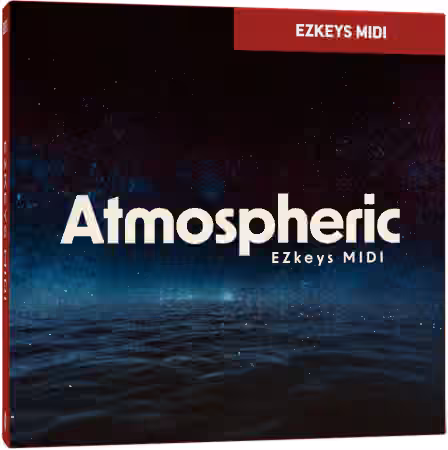 Toontrack Atmospheric EZkeys MIDI v1.0.0 [MiDi] [WiN, MacOSX]