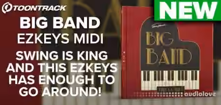 Toontrack Big Band EZkeys MiDi [MiDi] [WiN, MacOSX]