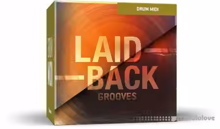 Toontrack Laid-Back Grooves [MiDi]