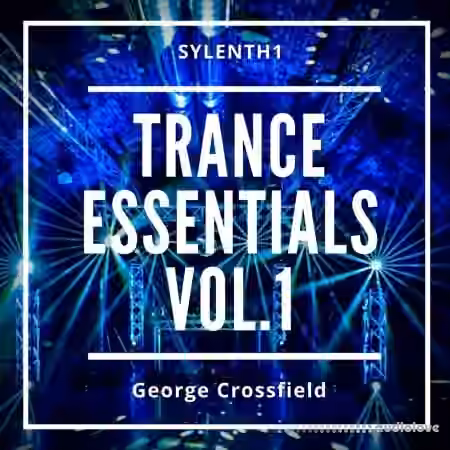 Trance Titans Samples Sylenth1 Trance Essentials Vol.1 [Synth Presets, MiDi, DAW Templates]