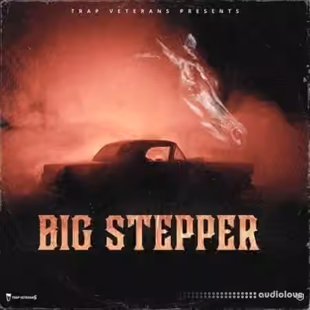 Trap Veterans Big Stepper [WAV]