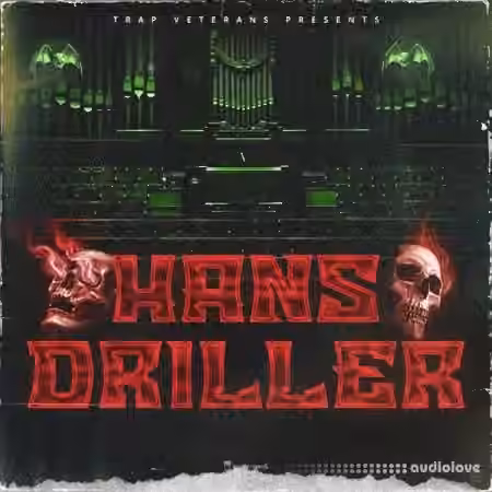 Trap Veterans Hans Driller [WAV, MiDi]