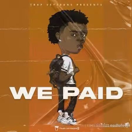 Trap Veterans We Paid [WAV, MiDi]