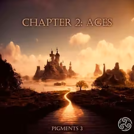 Triple Spiral Audio Chapter 2 Ages for Pigments 3 [Synth Presets]