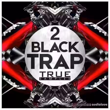 True Samples Black Trap 2 [WAV, Synth Presets]