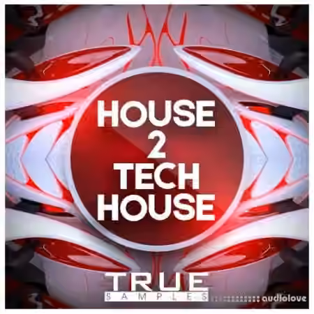 True Samples House 2 Tech House [WAV, MiDi, Synth Presets]
